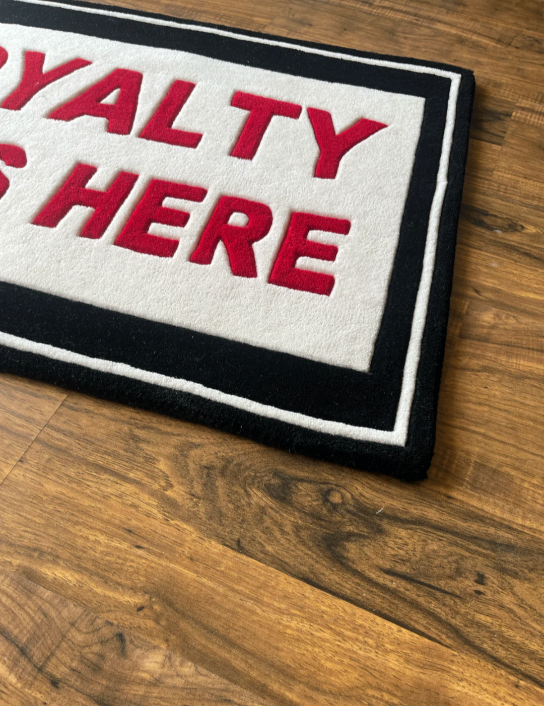 Royalty Lives here Rug